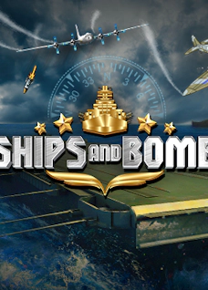 Ships and Bombs