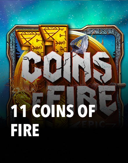 11 Coins of Fire