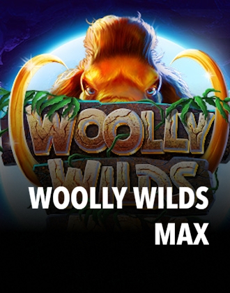 Woolly Wilds MAX