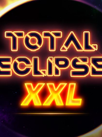 Total Eclipse XXL