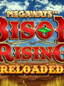 Bison Rising Reloaded Megaways