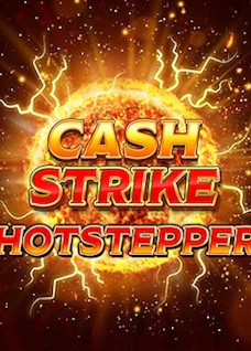 Cash Strike Hotstepper