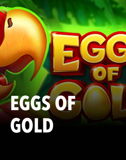 Eggs of Gold