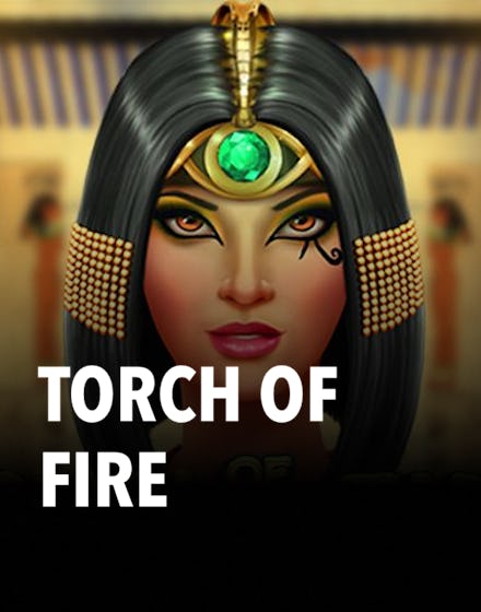 Torch of Fire