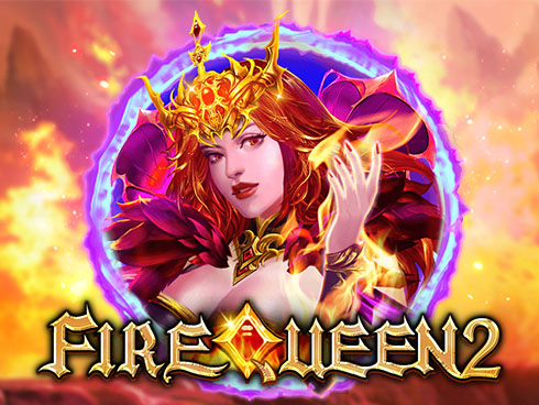 Fire Queen 2