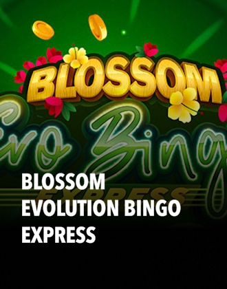 Blossom Evolution Bingo Express