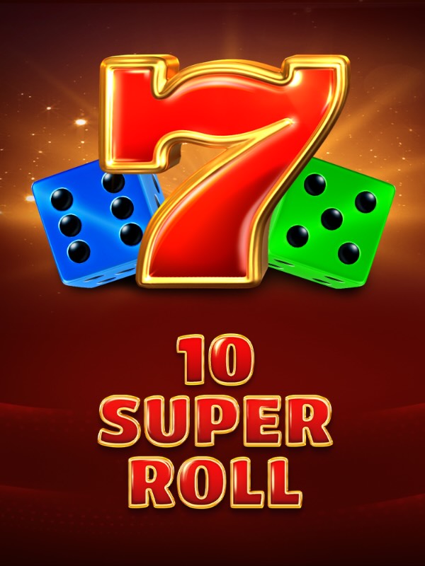 10 Super Roll