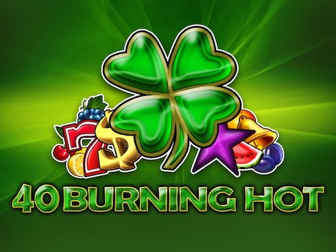 40 Burning Hot
