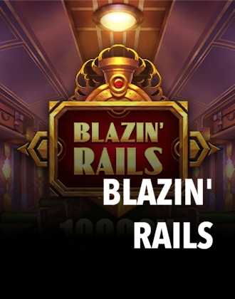 Blazin' Rails