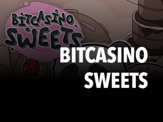 Bitcasino Sweets