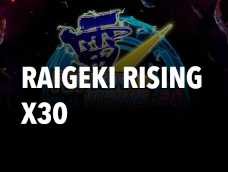 Raigeki Rising x30