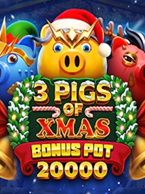3 Pigs of Xmas Bonus Pot 20,000