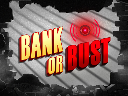 Bank or Bust