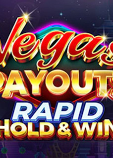 Vegas Payouts Rapid Hold and Win