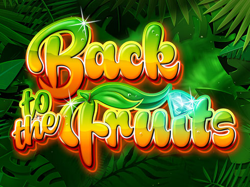 Back to the Fruits