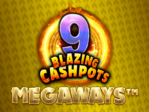 9 Blazing Cashpots Megaways