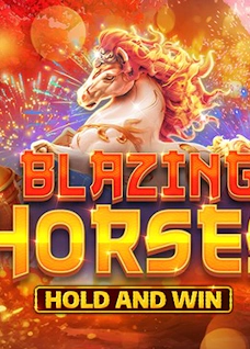 Blazing Horses Hold and Win
