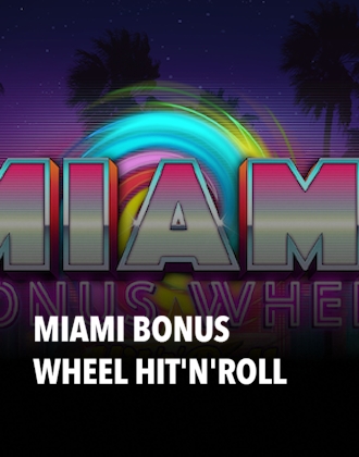 Miami Bonus Wheel Hit'n'Roll