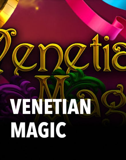 Venetian Magic