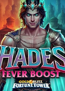 Hades Fever Boost Gold Blitz Fortune Tower