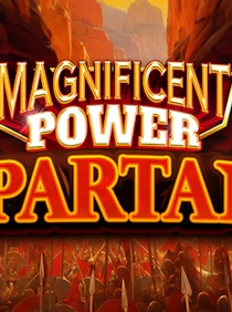 Magnificent Power Spartan