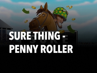 Sure Thing - Penny Roller