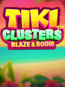 Tiki Clusters Blaze and Boom