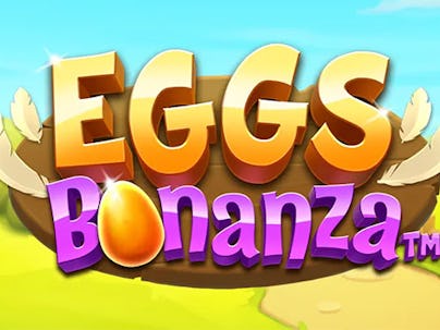 Eggs Bonanza