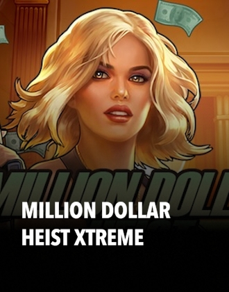 Million Dollar Heist Xtreme