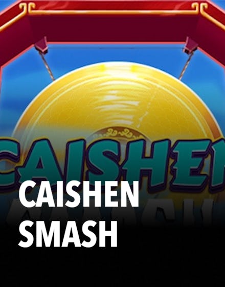 Caishen Smash
