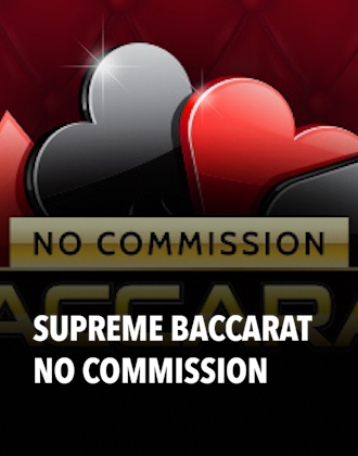 Supreme Baccarat No Commission