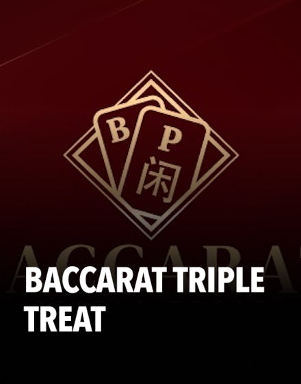 Baccarat Triple Treat