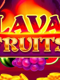 Lava Fruits