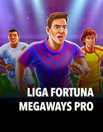 Liga Fortuna Megaways PRO