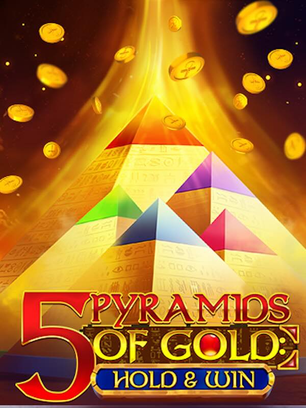 5 Pyramids of Gold: Hold and Win