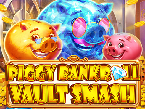 Piggy Bankroll: Vault Smash