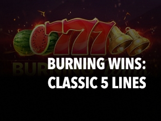 Burning Wins: classic 5 lines