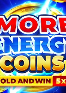More Energy Coins: Hold and WIn