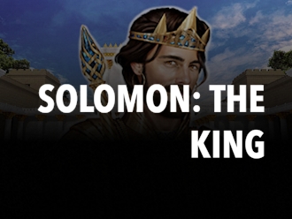 Solomon: the King