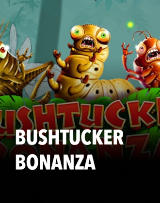 Bushtucker Bonanza