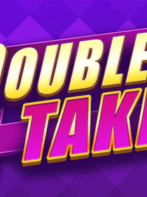 Double Take