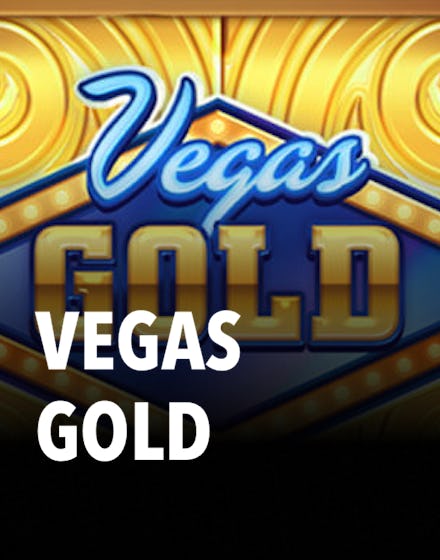 Vegas Gold