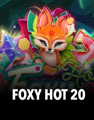 Foxy Hot 20