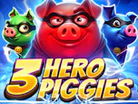 3 Hero Piggies