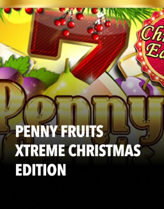 Penny Fruits Xtreme Christmas Edition