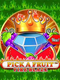 Pick a Fruit – Fire Blaze