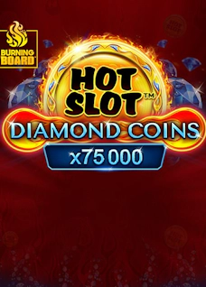 Hot Slot: Diamond Coins Burning Board