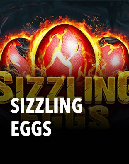 Sizzling Eggs