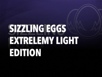 Sizzling Eggs Extrelemy Light Edition