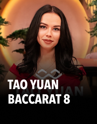 Tao Yuan Baccarat 8